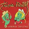 Trixie Mattel - Homemade Christmas - Single